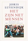 Het zijn net mensen - Joris Luyendijk - 9789057593161