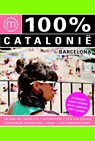 100% regiogids : 100% Catalonië en Barcelona - Annebeth Vis ; Ferenz Jacobs & Esther Hoff - 9789057675980