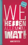 We hebben allemaal wat.nl - Bert Reinds - 9789058040459