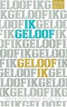 Ik geloof, geloof ik - Bram Beute - 9789058040930