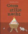 Geen stille nacht - Nicholas Allan - 9789058040954