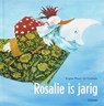Rosalie is jarig - Brigitte Minne - 9789058383938