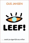 Leef! - Gijs Jansen - 9789058713605