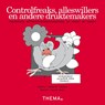 Controlfreaks, alleswillers en andere druktemakers - Roderik Bender - 9789058714640