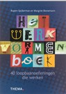 Het werkvormenboek - Rupert Spijkerman ; Margriet Bienemann - 9789058716811