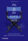 Als jij de klant was ... - Nicolette Wuring - 9789058717436