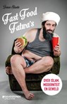 Fast Food Fatwa's - Jonas Slaats - 9789059088542