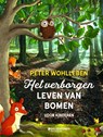 Het verborgen leven van bomen voor kinderen - Peter Wohlleben - 9789059089358