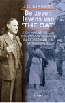 De zeven levens van The Cat - J.G. Kikkert ; P. Brijnen van Houten - 9789059111677