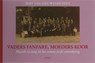 Vaders fanfare, Moeders koor - Bert van Nieuwenhuizen - 9789059115064