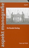 De Koude Oorlog - C. van Tricht - 9789059117839
