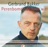 Perenbomen bloeien wit - Gerbrand Bakker - 9789059361478