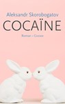 Cocaïne - Aleksandr Skorobogatov - 9789059367135