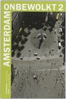 Amsterdam onbewolkt 2 - ELENBAAS, P. & BERENDS, L. - 9789059371095