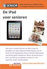 De iPad voor Senioren - Wilfred de Feiter - 9789059405240