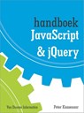 Handboek Javascript en JQuery - Peter Kassenaar - 9789059406148