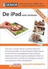 De iPad voor senioren - Wilfred de Feiter - 9789059406650