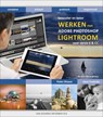 Werken met Adobe Photoshop Lightroom 6/CC - Pieter Dhaeze ; Hans Frederiks - 9789059408647