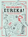 Eureka! - Mike Goldsmith & Ida Schuurman - 9789059565227