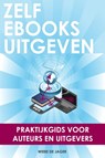 Zelf ebooks uitgeven - Wiebe de Jager - 9789059723948