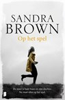 Op het spel - Sandra Brown - 9789059901445