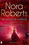 Sleutel tot de wijsheid - Nora Roberts - 9789059903920