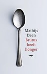 Brutus heeft honger - Mathijs Deen - 9789060058213