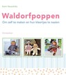 Waldorfpoppen - Karin Neuschutz - 9789060387085