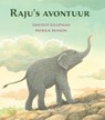 Raju's avontuur - Timothy Knapman - 9789060388013