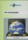 Het Verkooptraject + inlogcode website 1 jaar - JONGH, G. de & BAARDWIJK, J. van / Solkesz - 9789060539279