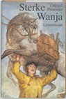 Sterke Wanja - Otfried Preussler ; Herbert Holzing - 9789060693513