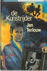 De kunstrijder - Jan Terlouw - 9789060697108