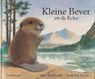 Kleine Bever en de echo - Amy MacDonald - 9789060697665
