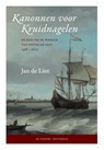 Kanonnen voor kruidnagelen - Jan de Lint - 9789061007050
