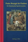 Pieter Bruegel de Oudere (1525/30-1569) - G. Seegers - 9789061095989