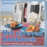 Het caravan kookboek - Monica Rivron ; Vitataal - 9789061128502