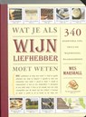 Wat je als wijnliefhebber moet weten - W. Marshall ; Bureau WineTalk ; Vitataal - 9789061129196