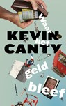 Waar het geld bleef - K. Canty - 9789061698937