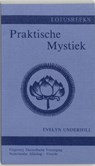 Praktische mystiek voor gewone mensen - E. Underhill ; A.J.H. van Leeuwen - 9789061750178