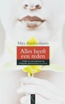 Alles heeft een reden - KIRSHENBAUM, Mira - 9789063052690