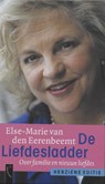 De liefdesladder - EERENBEEMT, Els-Marie van den & EIJK, Inez van - 9789063053178