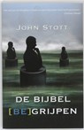 Bijbel (be)grijpen - John Stott - 9789063181109