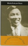 Basislessen 5 Doe alles tot eer van God - Watchman Nee - 9789063187361
