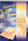 Doelgericht leven - WARREN, Rick - 9789063534134
