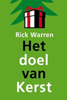 Het doel van Kerst -  - 9789063535704