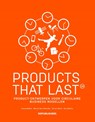 Products that Last - Conny Bakker ; Marcel den Hollander ; Ed van Hinte ; Yvo Zijlstra - 9789063695590