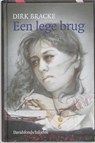Een lege brug - Dirk Bracke - 9789065658234