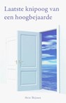 Laatste knipoog van een hoogbejaarde - THIJSSEN, H. - 9789066658585
