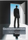Gezinsinterventies -  - 9789066659162