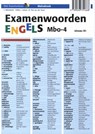 Examenwoorden Engels Mbo-4, niveau B1 -  - 9789066751668